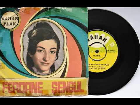 FERDANE ŞENGÜL ''Nerden Geliyorsun Yolcu'' Orjinal Plak