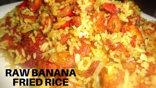 Raw Banana Fried Rice| Lunch box Rice recipe