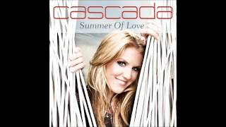 Cascada - Summer Of Love (HQ)