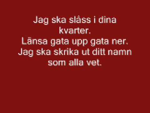Lasse Lindh & Bandet - Jag ska slåss i dina kvarter [Lyrics]