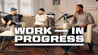 Andy Mineo - The Work In Progress Podcast | Ep. 6 - Til Death with BJ Thompson