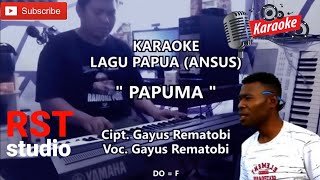 Download lagu PAPUMA | KARAOKE LAGU DAERAH PAPUA (ANSUS / YAPEN BARAT) | CIPT/VOC . GAYUS REMATOBI mp3