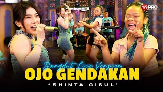 Download lagu Shinta Gisul - OJO GENDAKAN (Dangdut Electone Lembayung Music) mp3