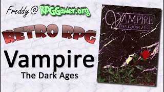 Retro RPG: Vampire: the Dark Ages