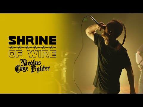 Nicolas Cage Fighter - Shrine of Wire (OFFICIAL VIDEO)
