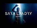 Sara Landry - Legacy (Official Visualiser)