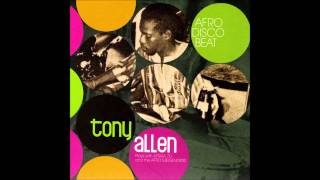 Tony Allen & Africa 70 - Afro-Disco Beat