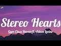 Stereo Hearts Gym Class Heroes Ft Adam Levine Lyrics Magic Bruno Mars Imagine Dragons Pi