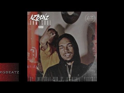 AzBenzz - On My Soul [New 2017]
