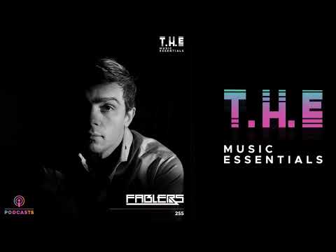 T.H.E Podcasts - 255: Fablers | Big Room Mix 2024