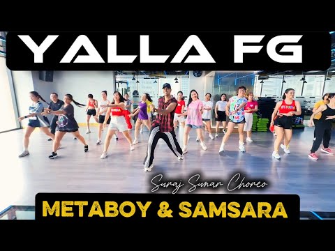 YALLA FG - METABOY & SAMSARA