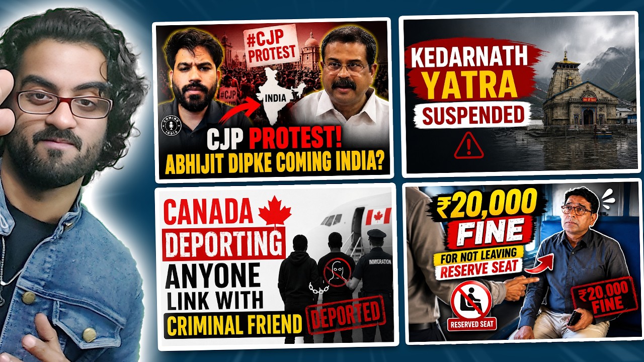 Abhijeet Dipke Protest CJP, Railway 20,000 Rs Compensation, Kedarnath Yatra Suspended, Canada Deport
