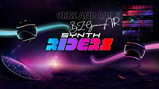 Orbz and Rails - Chaos Ferret | SynthRiders | VR Beatplay