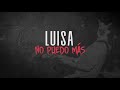 CHABELOS - LUISA LETRA (Lyric Video)