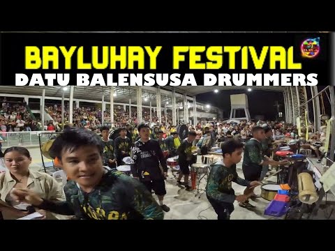 KABIKAGAN NI DATU BALENSUSA DRUMMERS-BAYLUHAY FESTIVAL 2025 #bayluhayfestival2025
