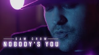 Sam Grow - Nobody's You (VISUALIZER|Love and Whiskey)