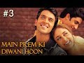 Main Prem Ki Diwani Hoon Full Movie | Part 3/17 | Hrithik, Kareena | New Released Full Hindi Movies Main Prem Ki Diwani Hoon Full Movie | Part 3/17 | Hrithik, Kareena | New Released Full Hindi Movies