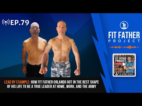 FFP Podcast Ep.79 - Lead By Example: How Orlando Became a True Leader at Home, Work, and in the Army