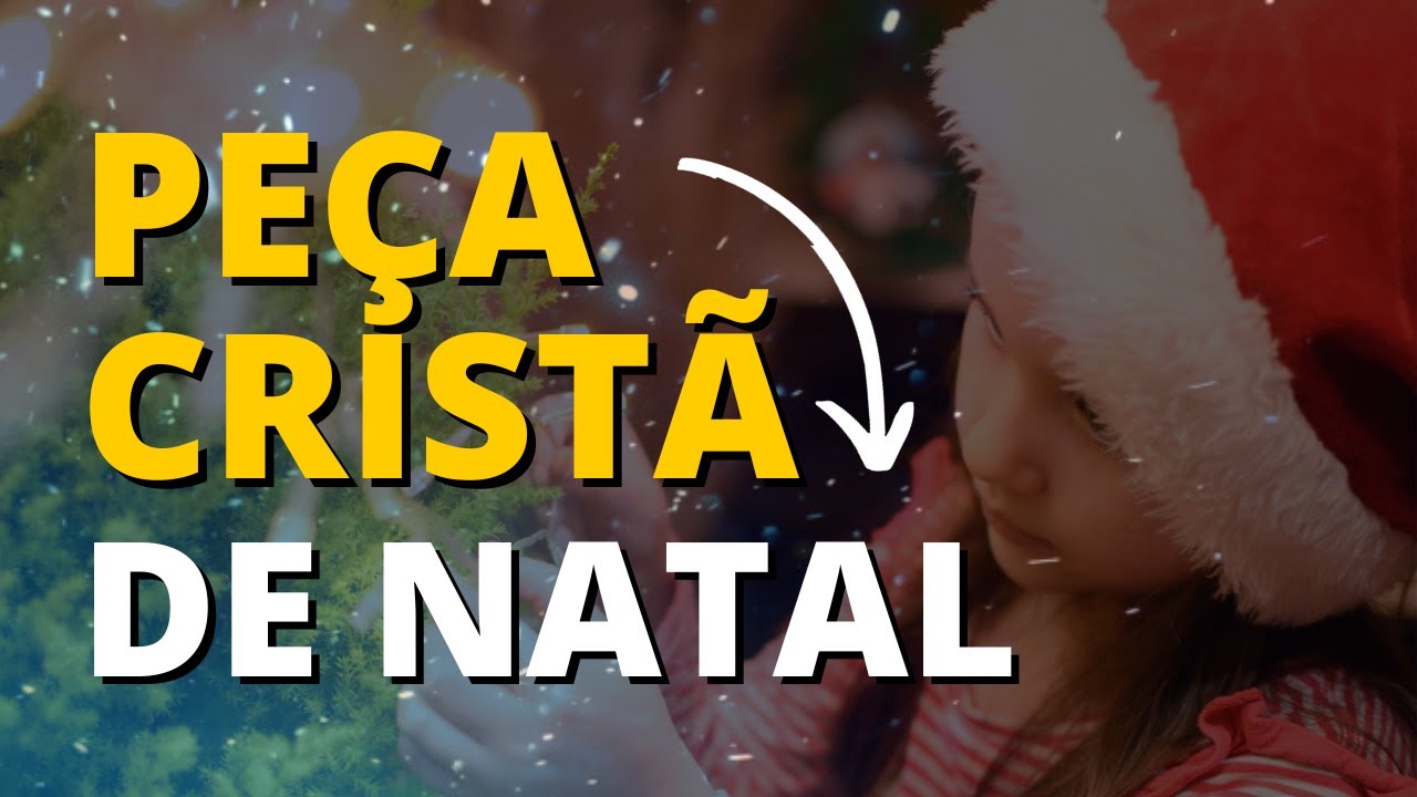 TEATRO CRISTÃO de Natal | [Peça Evangélica]