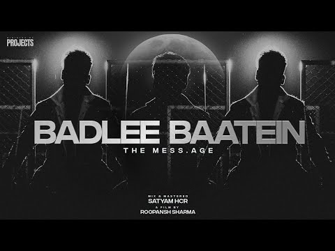 The Mess.age - Badlee Baatein (Official Music Video) | Umar 18 | Latest Songs 2021