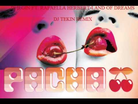 Dj IlgIn ft. Rafaella Herbert-(DJ TEKIN PACHA  REMIX).wmv