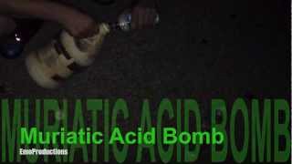 Muiratic Acid Bomb