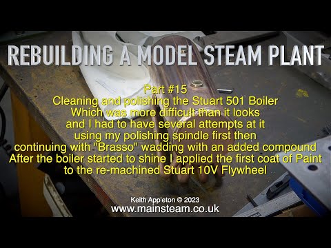 REBUILDING A MODEL STEAM PLANT - PART #15