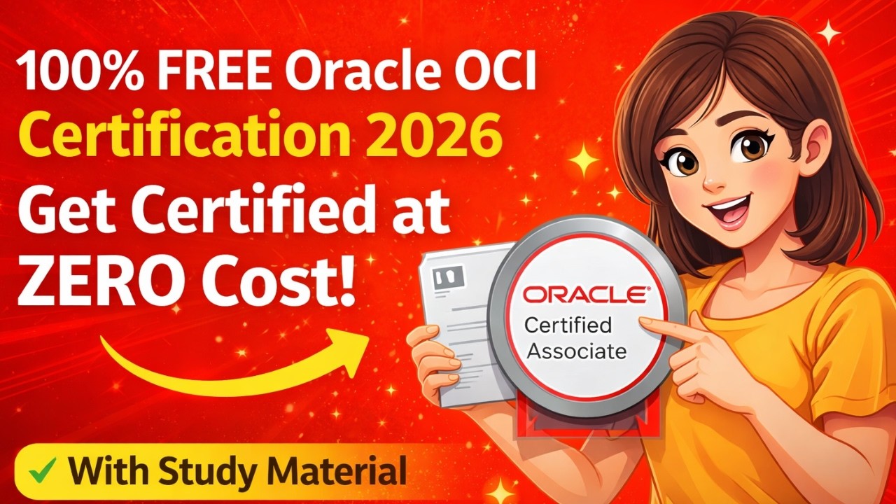 100% FREE Oracle OCI Certification 2026 – Get Certified at ZERO Cost! With Study Material #oracle