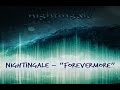 Nightingale - "Forevermore" Discussion 