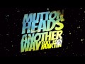 Muttonheads feat. Eden Martin - Another Way ...