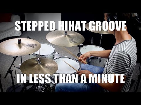 Stepped Hihat Groove in less than a Minute - Daily Drum Lesson