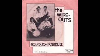 The Wipe-Outs Holadijo, holadijee