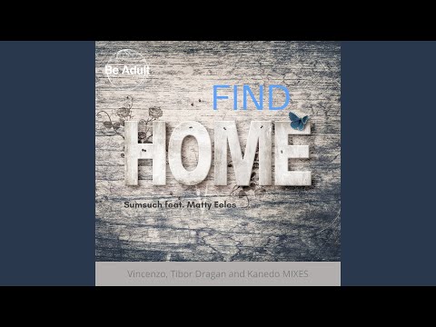 Find Home (feat. Matty Eeles) (Vincenzo Remix)