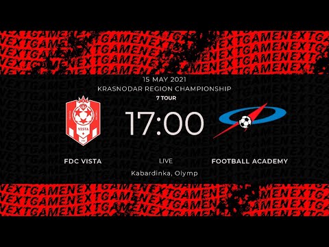 15.05.2021. FDC Vista - Football Academy. KRASNODAR REGION CHAMPIONSHIP.  7 TOUR.