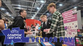 We sold at Europe's biggest card show!! (LONDON CARD SHOW 2026 VENDOR POV)