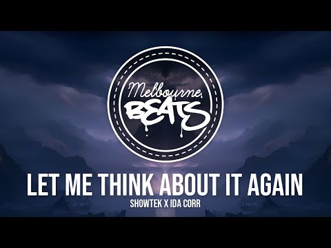 Showtek x Ida Corr - Let Me Think About It Again
