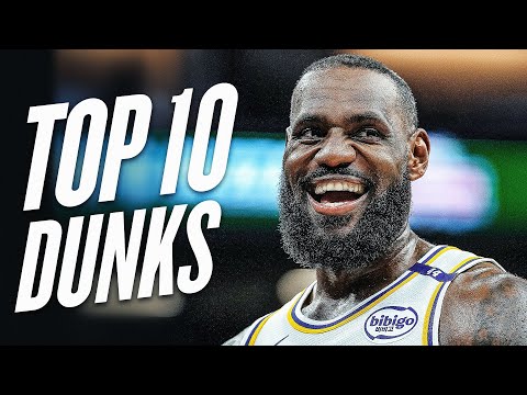 LeBron James' Top 10 Dunks Of The 2024-25 NBA Season!