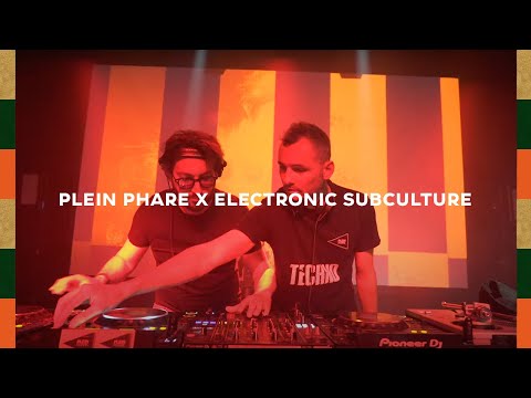 Electronic Subculture x Plein Phare (Milio Ruando b2b Marcel DK)