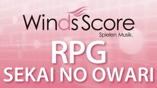 WSJ-13-018 RPG/SEKAI NO OWARI（吹奏楽J-POP）