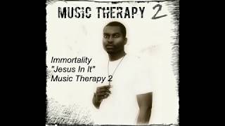 Immortality - Jesus In It (Official Audio)