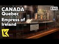 【K】Canada Travel-Quebec[캐나다 여행-퀘벡]엠브레스 오브 아일랜드 ...