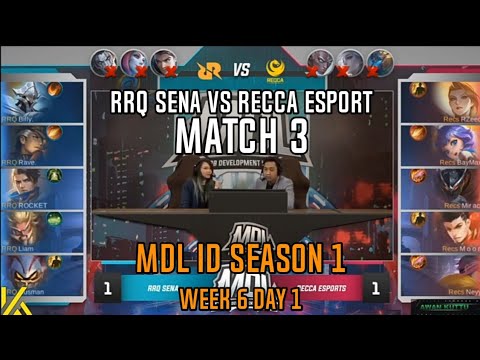 RRQ Sena vs Recca Esport Match 3 MDL ID Season 1 Week 6 Day 1