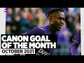 CANON GOAL OF THE MONTH | OCTOBER 2021