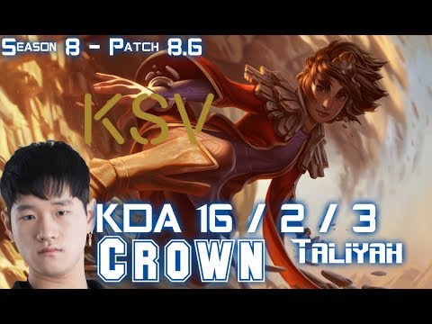 KSV Crown TALIYAH vs KASSADIN Mid - Patch 8.6 KR Ranked