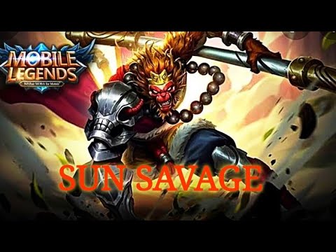 SUN SAVAGE || MOBILE LEGENDS