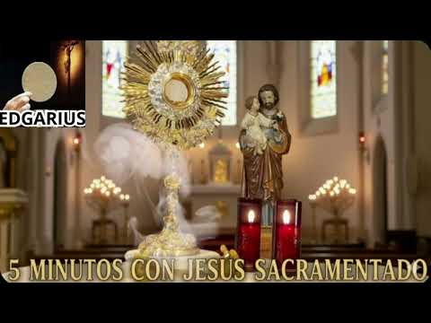 CINCO MINUTOS CON JESÚS SACRAMENTADO  Miércoles 21 de Enero de 2026