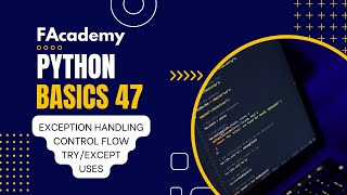 Python Basics 47: Advanced - Exception Handling, Try-Except Statement and it's Uses [Urdu/Hindi]