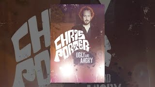 Chris Porter: Ugly and Angry