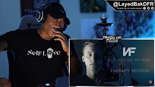 TRASH or PASS! NF ( Got You On My Mind ) [REACTION!!!]