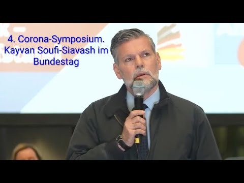 4. Corona-Symposium im Bundestag. Kayvan Soufi-Siavash spricht!
